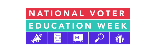 VS25 National Voter Education Week