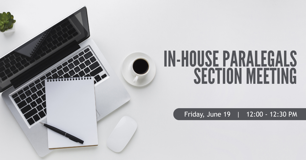 IN-House Paralegals Section Meeting