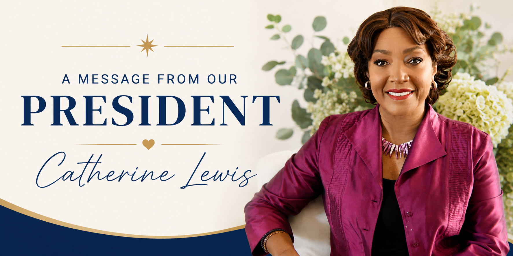 A Message from Our President