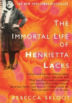 The Immortal Life of Hennrietta Lacks