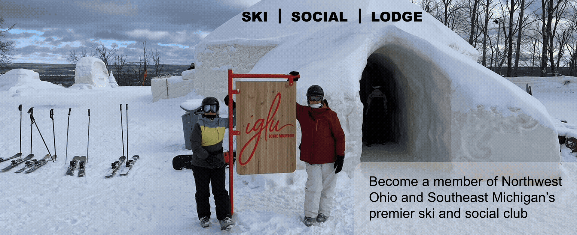 Ski | Social | Lodge