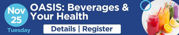 Register for an OASIS talk about Beverages and your health, on November 25