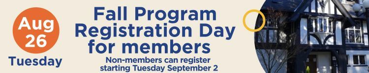 Registration Day for Fall Programs starts on August 26 at 10:00 am