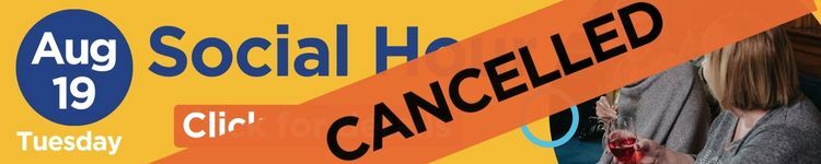 Social Hour  Aug 19 2025 Cancelled