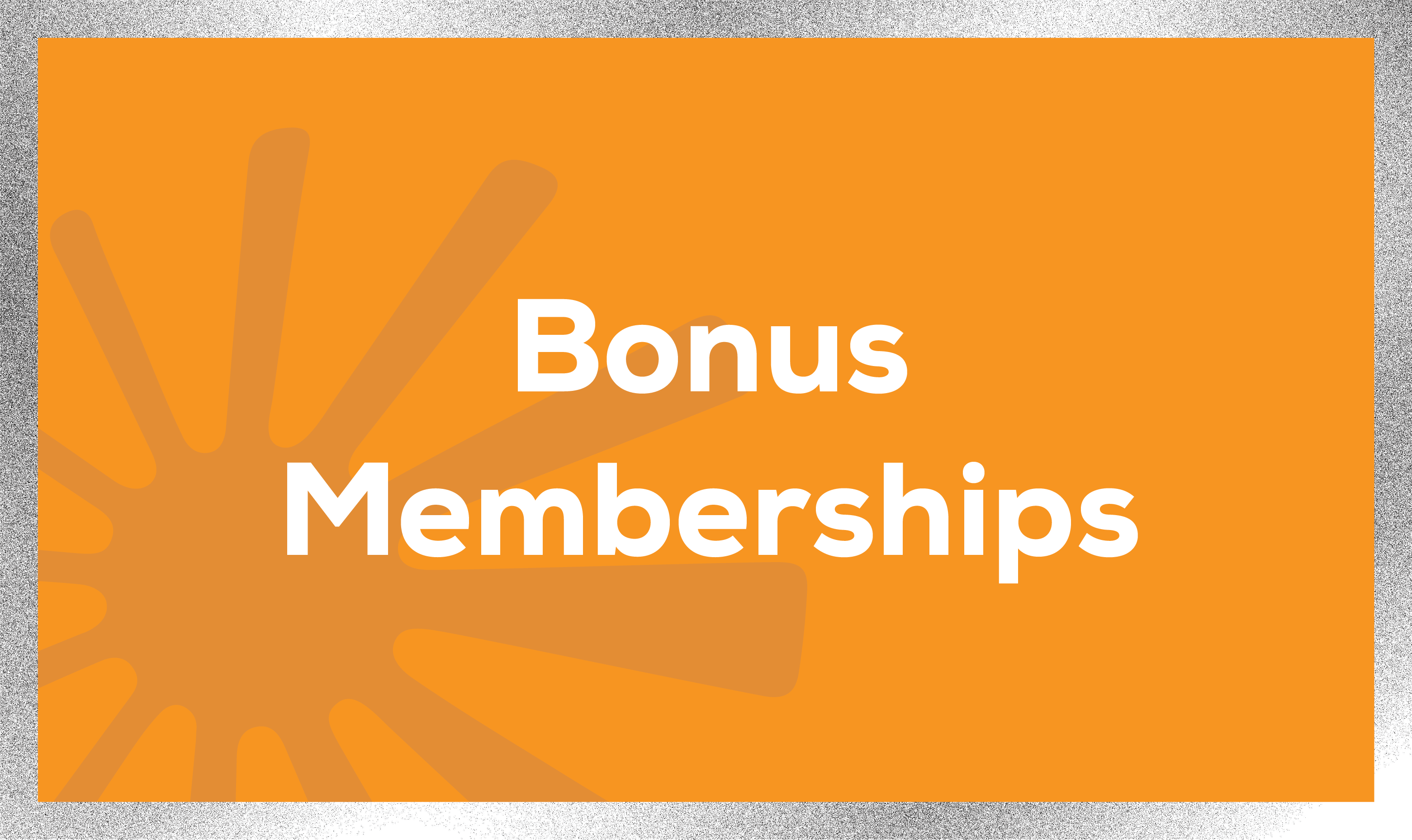 Bonus_memberships.png