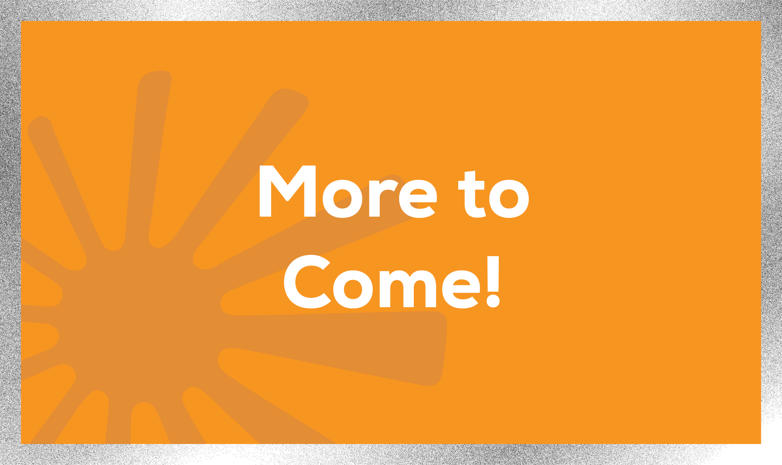 More_to_Come_Badge.png