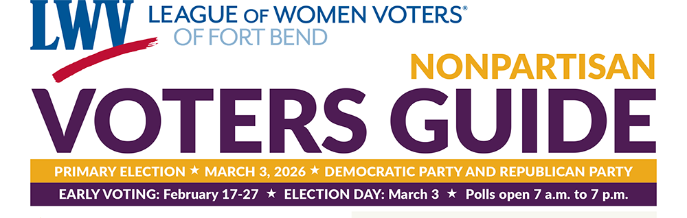 LWV-Fort Bend Voters Guide Primary 2026