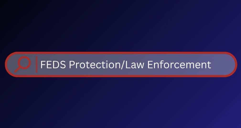 Feds Protect Law Enforcement