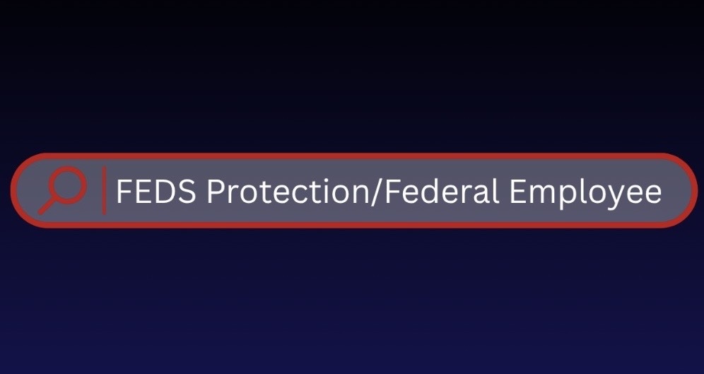 Feds Protect Federal Employee